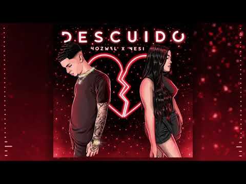Hozwal x Nesi - Descuido