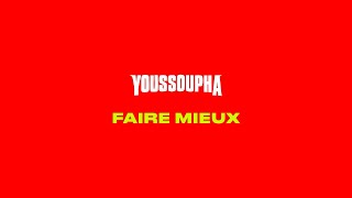 FAIRE MIEUX Lyrics English Translation