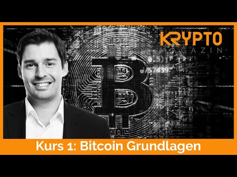 Kurs 1: Bitcoin Grundlagen