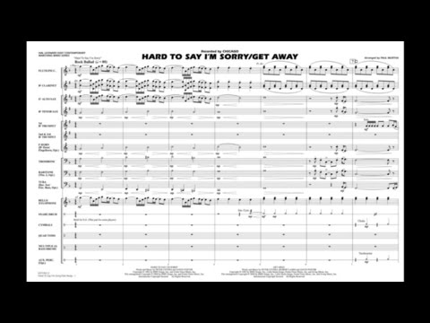 Hard to Say I'm Sorry/Get Away arranged by Paul Murtha
