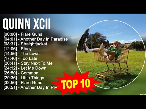 Q.u.i.n.n X.C.I.I Greatest Hits ~ Top 100 Artists To Listen in 2023