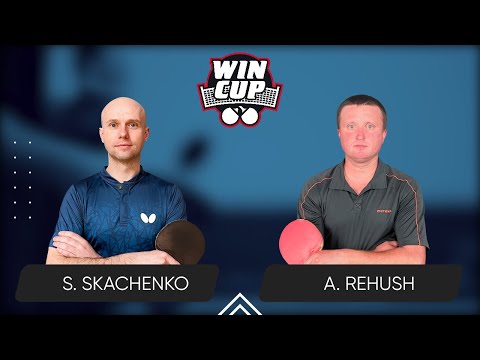 20:15 Serhii Skachenko - Andrii Rehush 19.09.2024 WINCUP Master. TABLE 1