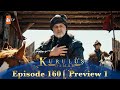 Kurulus Osman Urdu | Season 5 Episode 160 Preview 1