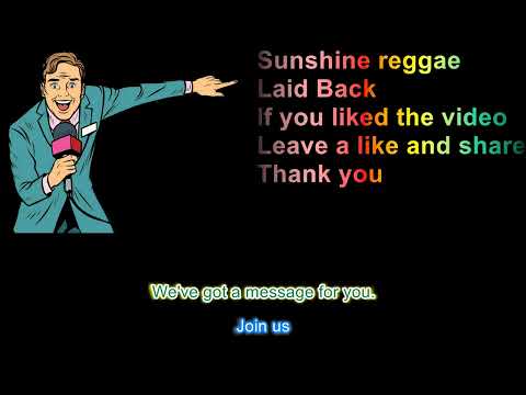 Sunshine reggae Laid Back with karaoke style text
