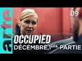 Occupied | Épisode 09 | ARTE Séries