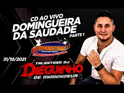 CD AO VIVO DOMINGUEIRA SAUDADE E MARCANTE ( ANTHENAS BAR ) TALENTOSO DJ DIEGUINHO PARTE 01