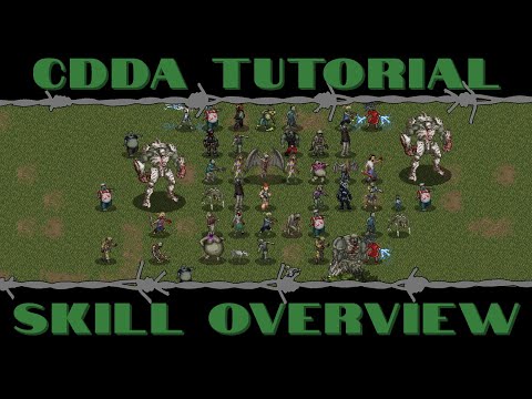 CDDA Tutorial - Overview of All Skills