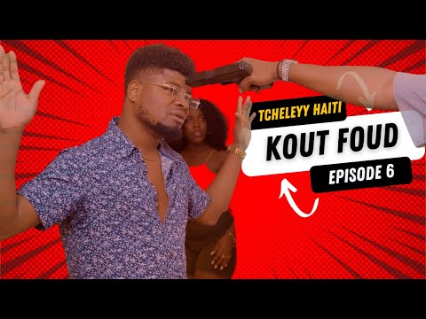 Kout Foud - episode 6
