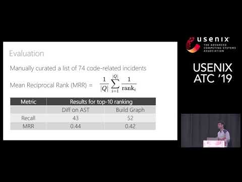 USENIX ATC '19 - Orca: Differential Bug Localization in Large-Scale Services