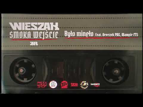 Wieszak ZdR feat. Areczek PRG, Wampir FTS - Było minęło prod. Tytuz - OFICJALNY ODSŁUCH
