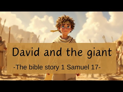 David and the giant (1 Samuel 17)