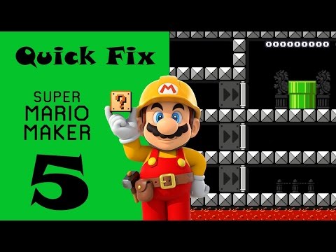 EXPERT LEVELS BEATEN QUICK #5 - Dis MAZE - QUICK FIX SUPER MARIO MAKER