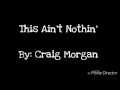Craig Morgan - This Ain't Nothin' lyrics