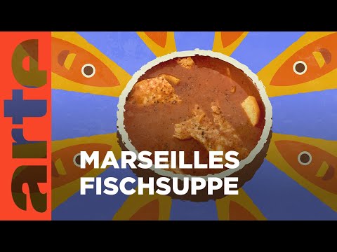 Provence: Bouillabaisse | Küchen der Welt | ARTE Family