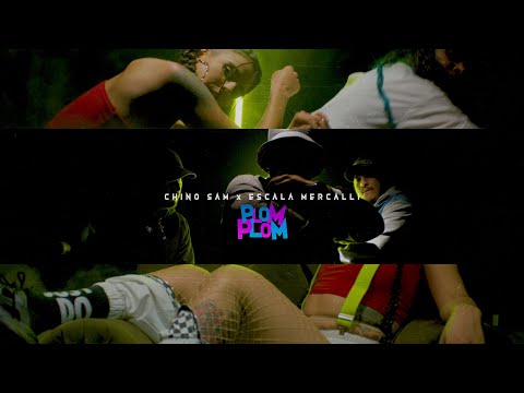 Plom Plom - Chino Sam x Escala Mercalli