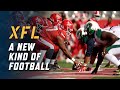 XFL A New Kind Of Football