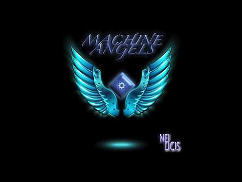 Machine Angels-Nei Licis