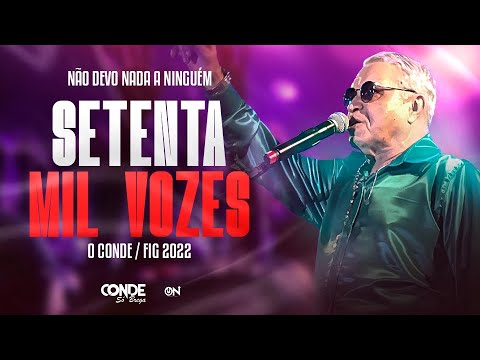 Conde Só Brega - Não devo nada a ninguém - DVD FIG 2022