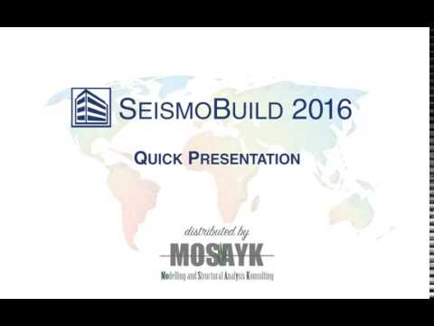 SeismoBuild 2016 Presentation - by Mosayk