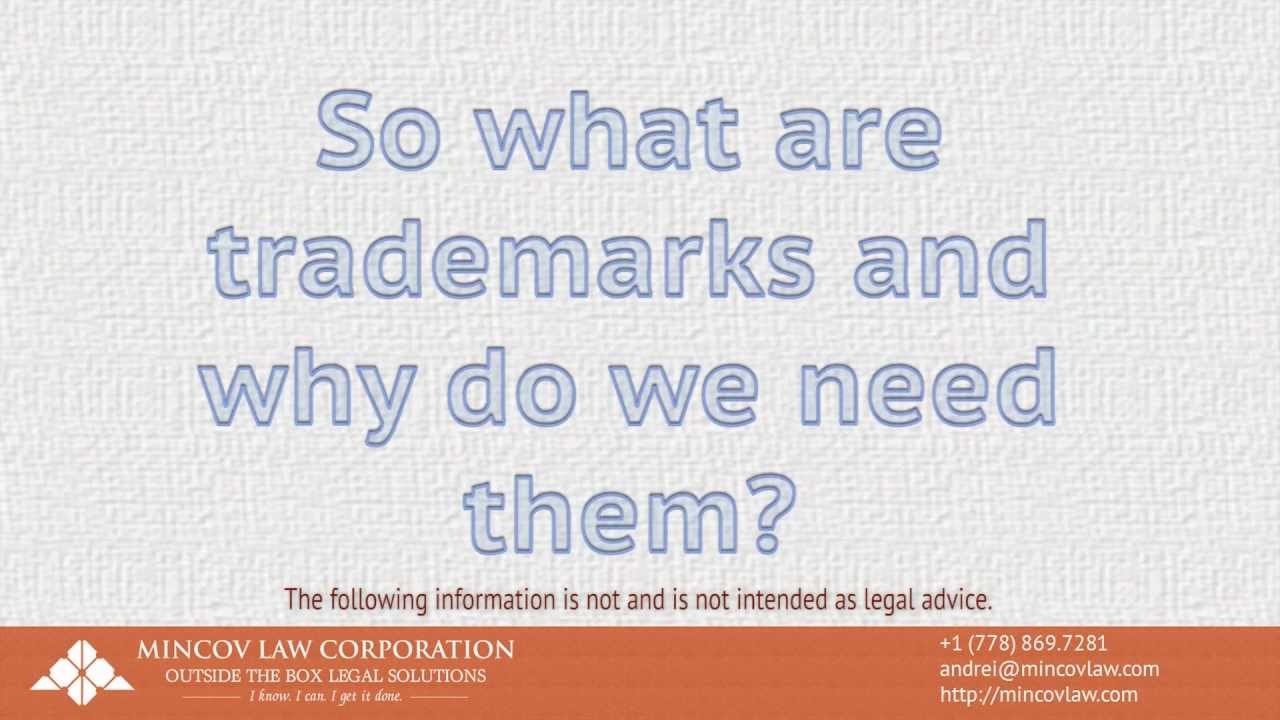Introduction to Trademarks - Part 1 - What Are Trademarks | Mincov Law Corporation