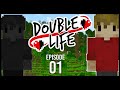 Double Life Episode 1 DOUBLE TROUBLE