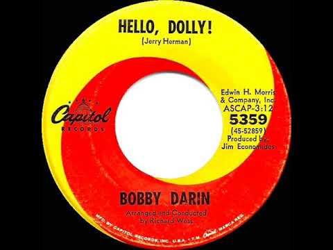 1965 Bobby Darin - Hello, Dolly! (mono 45)