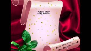Stone Wall Gary Stewart
