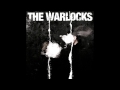 The Warlocks - Frequency Meltdown 