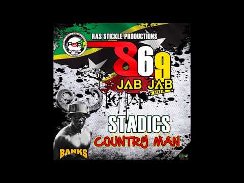 STADICS | COUNTRY MAN |  | 869 JAB RIDDIM | SUGAR MAS 2017/ 2018