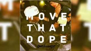 Onehunnidt - Move That Dope Freestyle (audio)