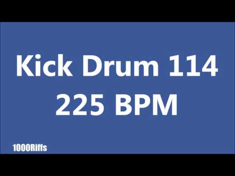 Kick Drum K114 : 225 BPM : Beats Per Minute