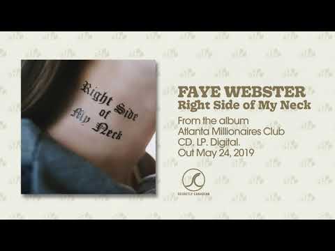 Faye Webster - Right Side of My Neck (Official Audio)