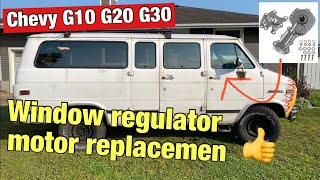 Chevy g10 window regulator motor replacement.