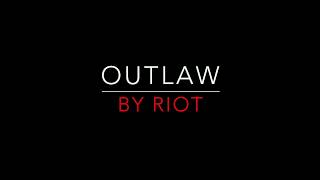 RIOT   OUTLAW 1981 LYRICS