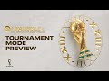 FIFA Mobile | FIFA World Cup™ Tournament Mode Preview