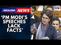 Priyanka Gandhi Vadra Targets PM Modi In Lok Sabha Debate On Vande Mataram Modi News18