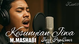 Download lagu 🎶Kesunyian Jiwa—M.Mashabi • 🎷Jazz Cover By Kav69 mp3 Download lagu 🎶Kesunyian Jiwa—M.Mashabi • 🎷Jazz Cover By Kav69 mp3