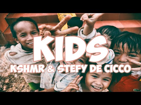 KSHMR & Stefy De Cicco - Kids ft. MKLA (Lyrics)