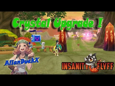 Insanity FLYFF - Crystal Upgrade Part. I [Dédié à Maya le boulet]