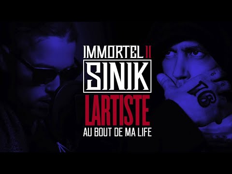 SINIK Feat. LARTISTE - Au Bout De Ma Life
