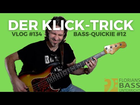 DER KLICK-TRICK - BASS-QUICKIE #12 (VLOG #134)