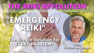 Emergency Reiki | The Reiki Revolution