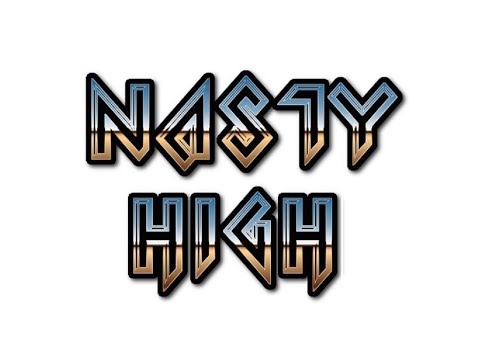 NASTY HIGH - Can't Get Enough - [Demo Version]