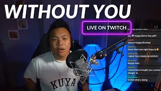 &#39;Without You&#39; 10 years later | Live on Twitch