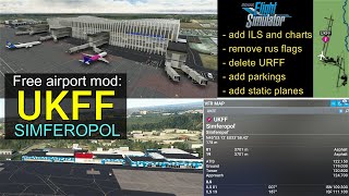 UKFF - Simferopol International Airport - mod for original scenery by x-flight video