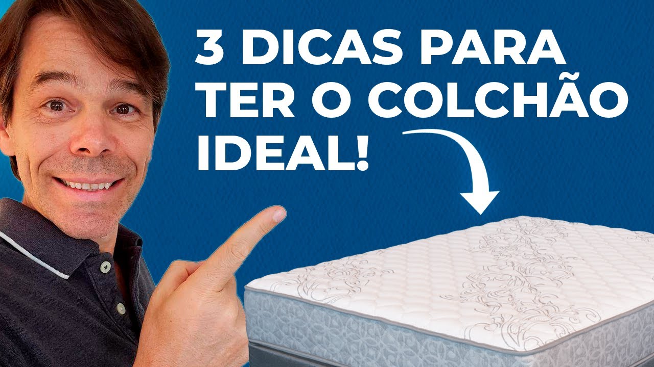 3 dicas para o colchão ideal