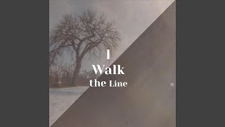 I Walk the Line Music Video