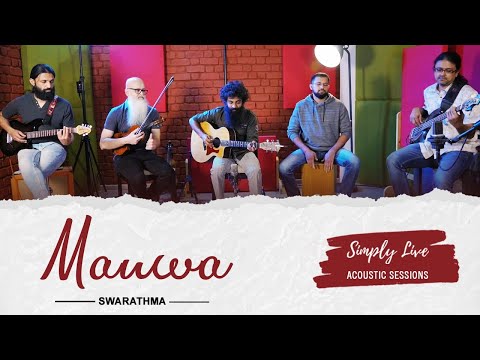 Manwa  - Simply Live Acoustic Sessions Ep 5  | Indian Folk Rock | Swarathma
