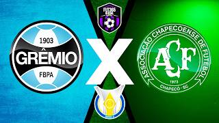 GRÊMIO X CHAPECOENSE | AO VIVO  | CAMPEONATO BRASILEIRO SÉRIE A | 25ª RODADA