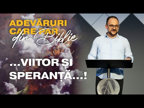 Viitor si speranta | Pastor Silviu R. Cornea | Biserica Autentic Timisoara